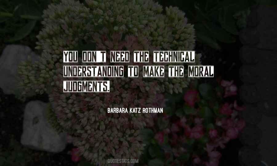 Barbara Katz Rothman Quotes #13735