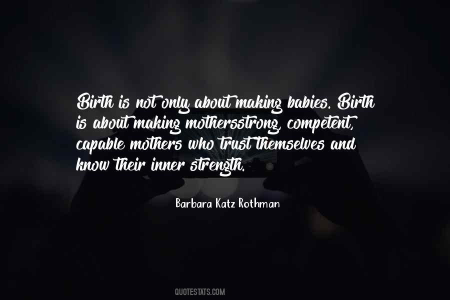 Barbara Katz Rothman Quotes #81983