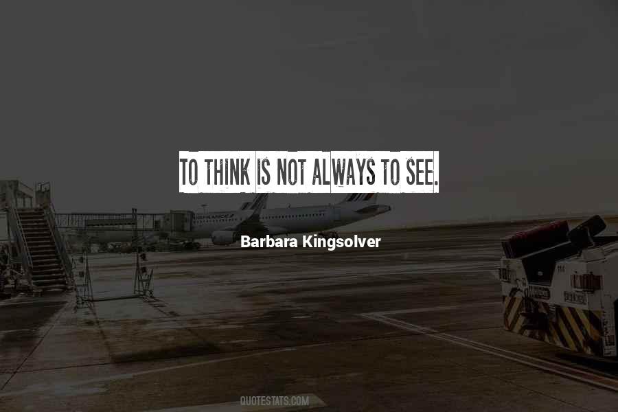 Barbara Kingsolver Quotes #1116502