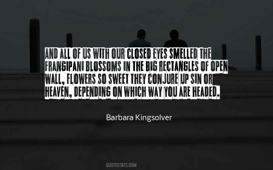 Barbara Kingsolver Quotes #630724