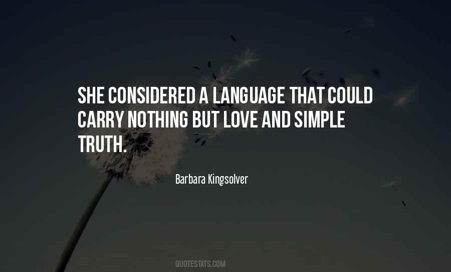 Barbara Kingsolver Quotes #980238