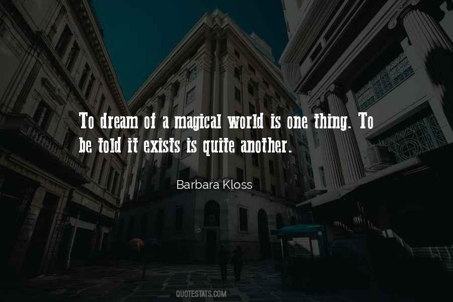 Barbara Kloss Quotes #1814120