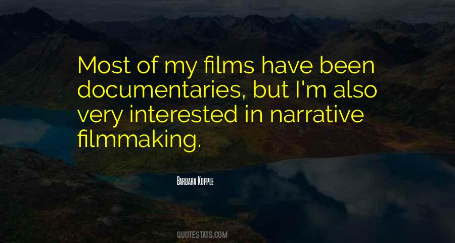 Barbara Kopple Quotes #354484