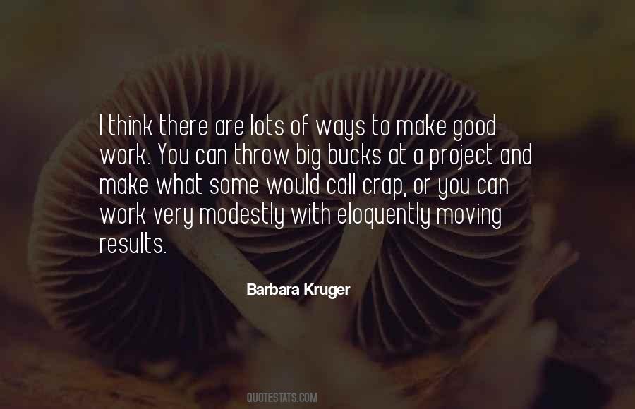 Barbara Kruger Quotes #1162578