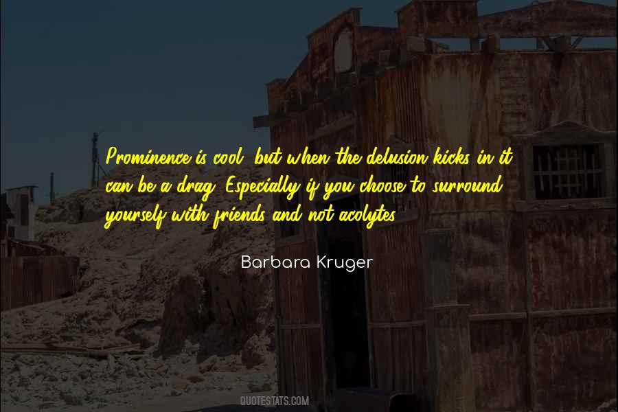 Barbara Kruger Quotes #1212199