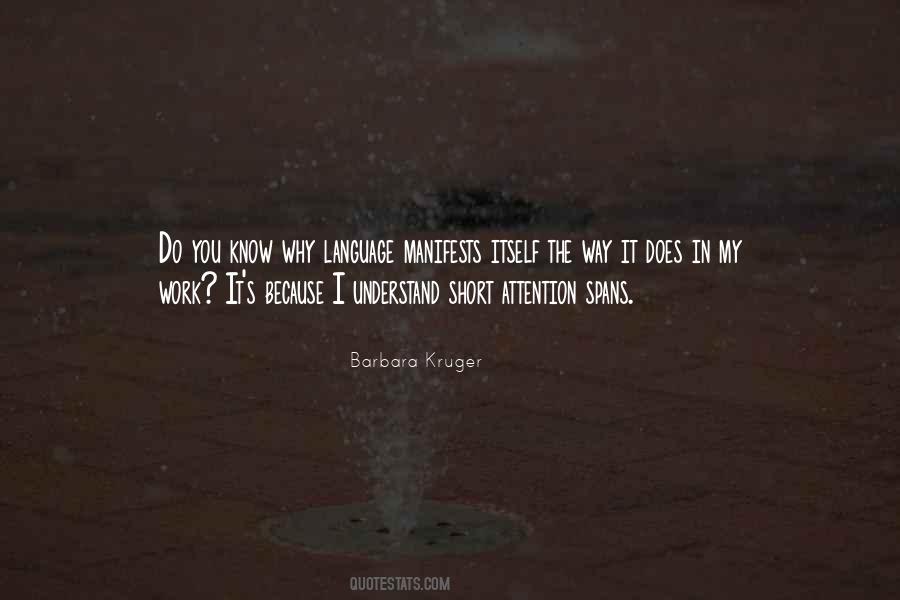 Barbara Kruger Quotes #822776