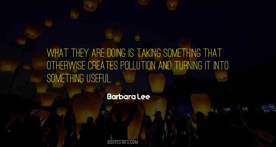 Barbara Lee Quotes #1227897