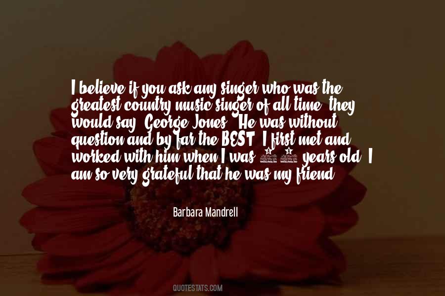 Barbara Mandrell Quotes #1781026