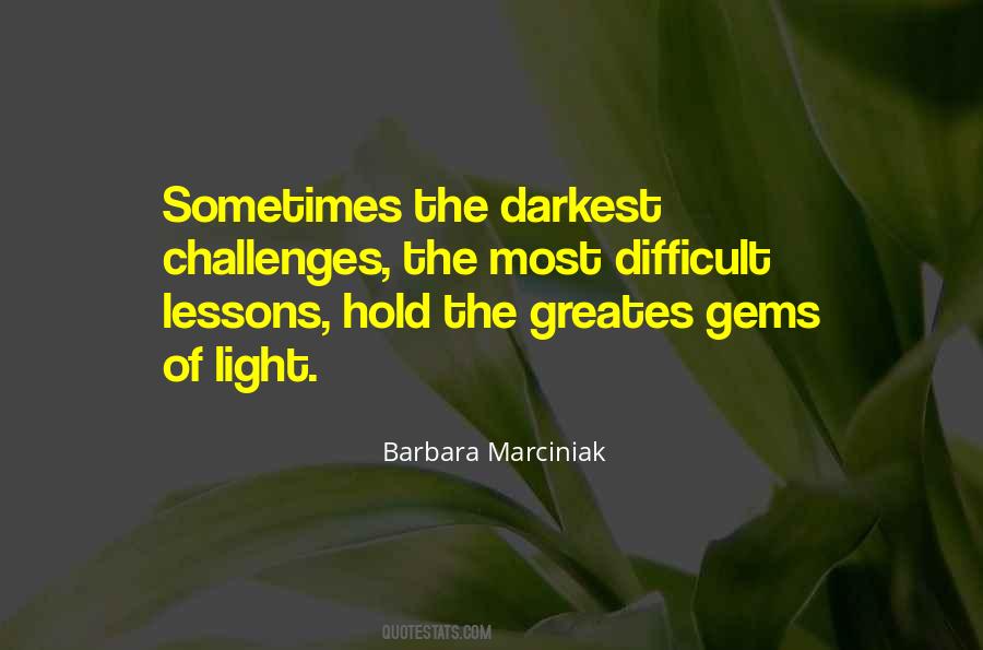 Barbara Marciniak Quotes #1631848