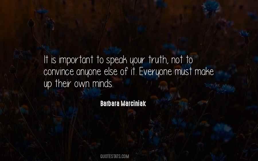 Barbara Marciniak Quotes #40389