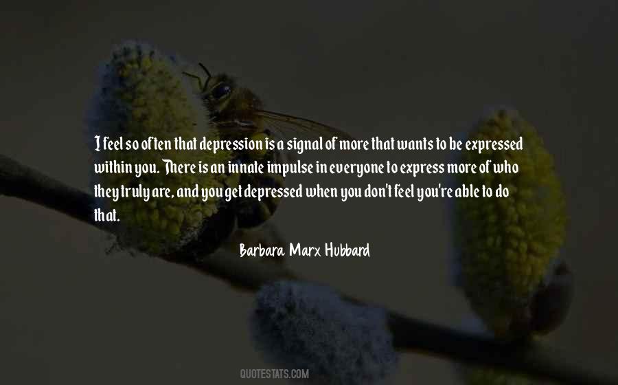 Barbara Marx Hubbard Quotes #1236863