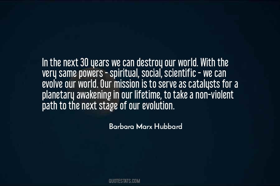 Barbara Marx Hubbard Quotes #509133