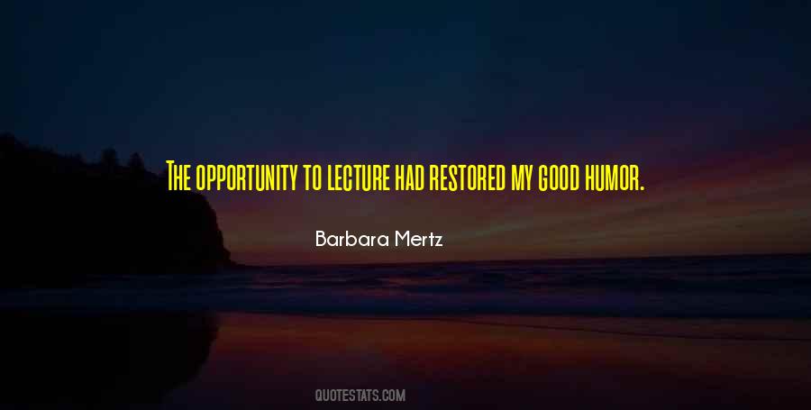 Barbara Mertz Quotes #935596