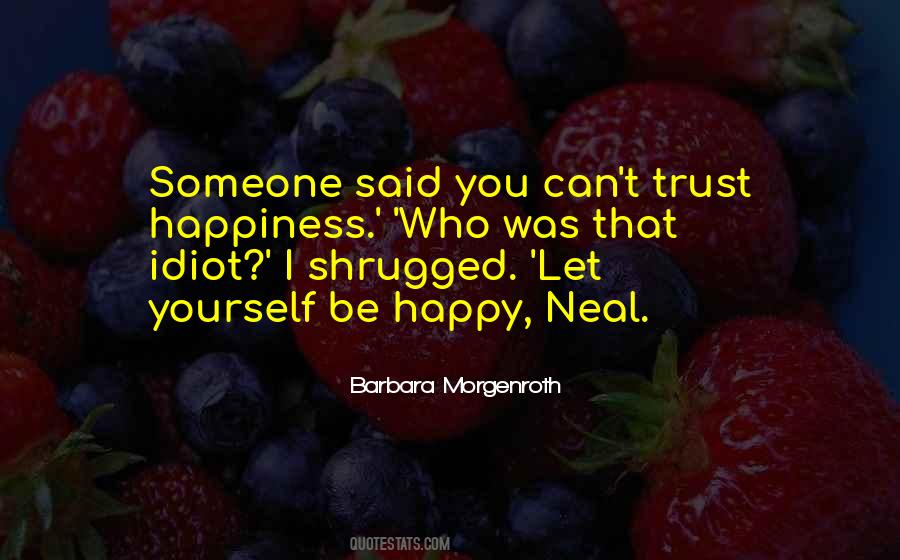 Barbara Morgenroth Quotes #362595