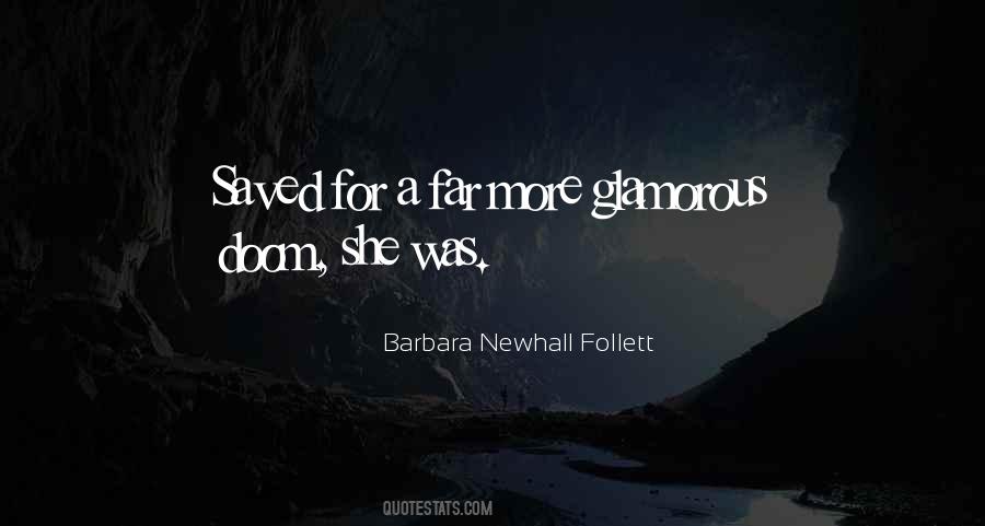 Barbara Newhall Follett Quotes #1094541