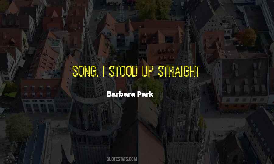 Barbara Park Quotes #1131548