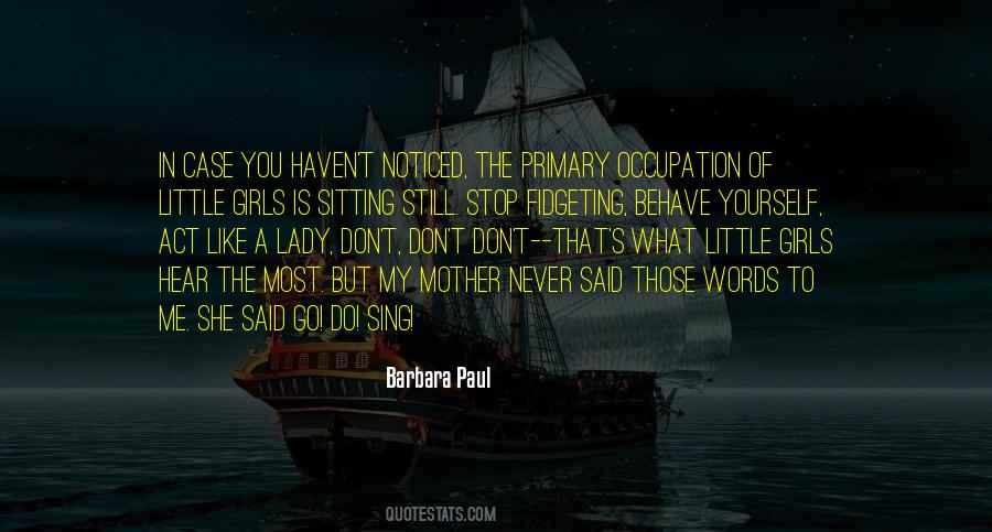Barbara Paul Quotes #1070399 Barbara Paul Quotes #1070399