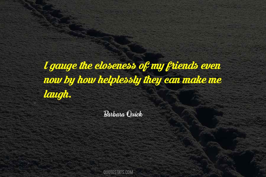 Barbara Quick Quotes #317941