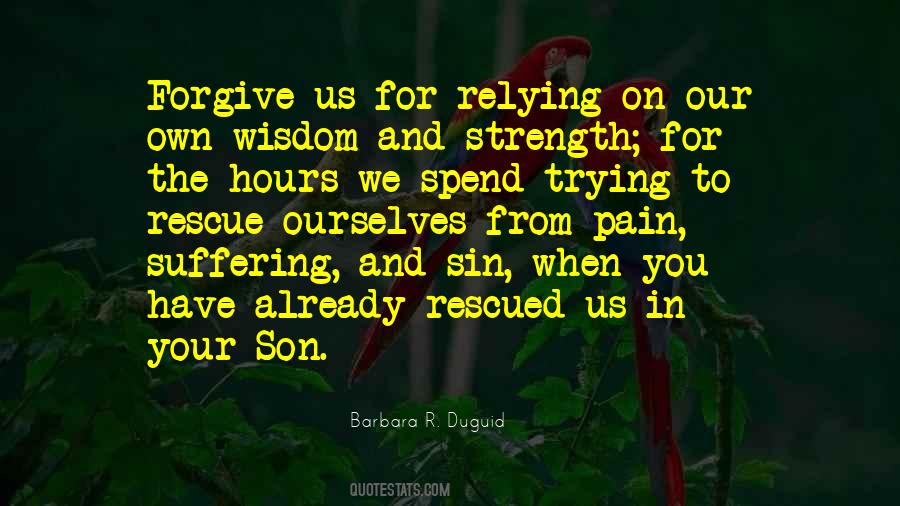 Barbara R. Duguid Quotes #805895