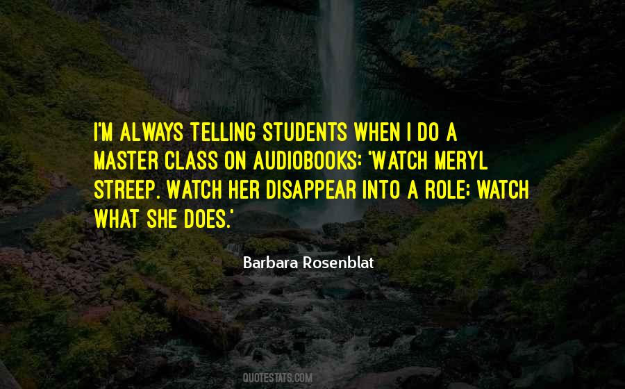 Barbara Rosenblat Quotes #900031