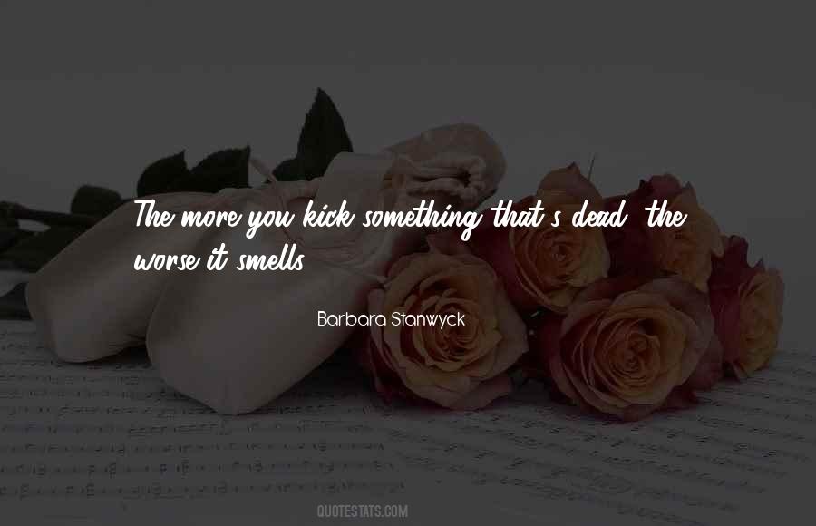 Barbara Stanwyck Quotes #410816