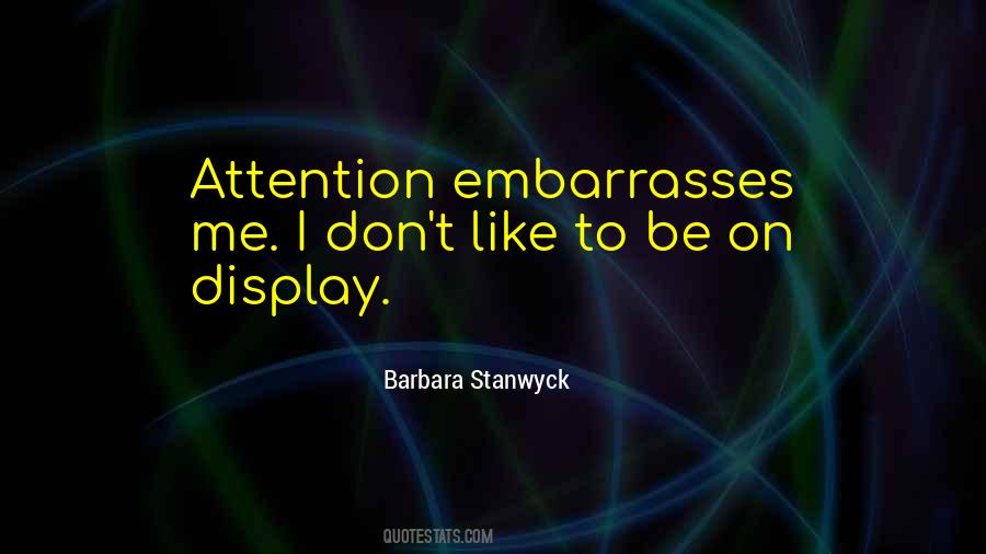 Barbara Stanwyck Quotes #986613