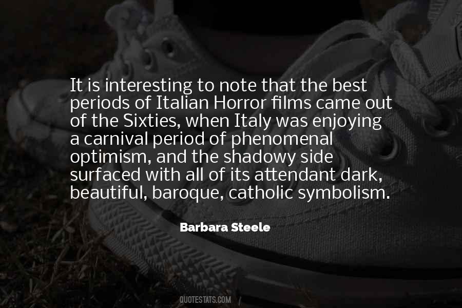 Barbara Steele Quotes #1544721