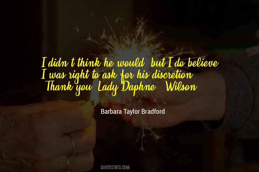 Barbara Taylor Bradford Quotes #449792