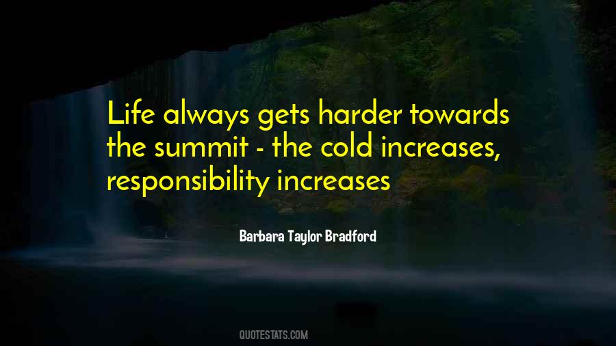 Barbara Taylor Bradford Quotes #751988