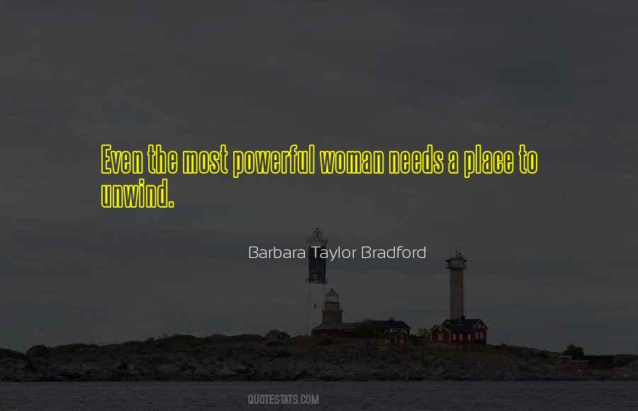 Barbara Taylor Bradford Quotes #774644