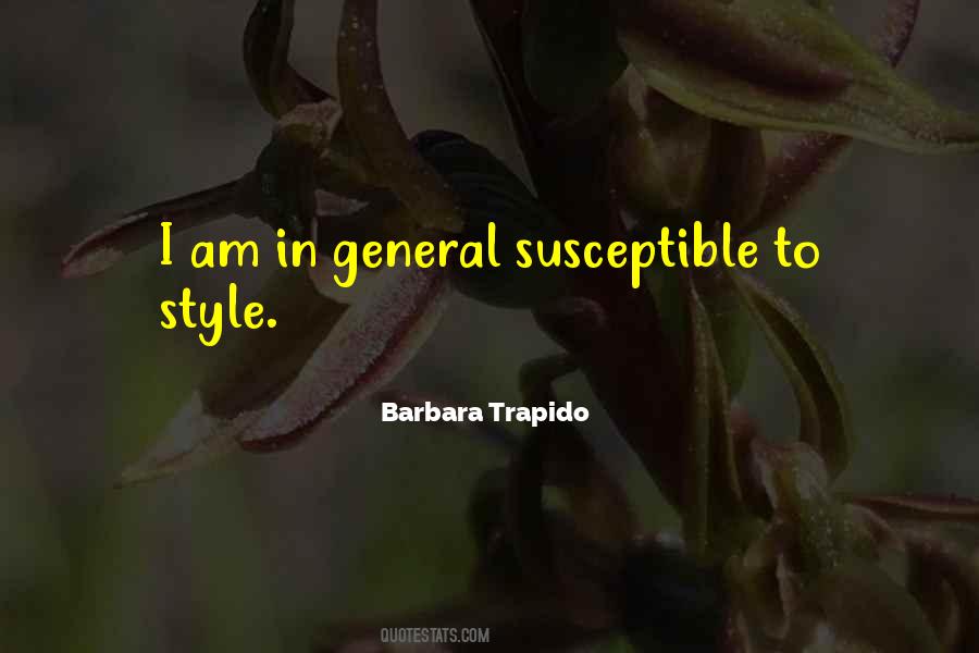 Barbara Trapido Quotes #1023532