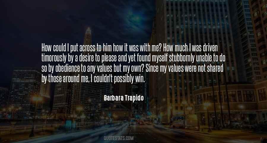 Barbara Trapido Quotes #1066693