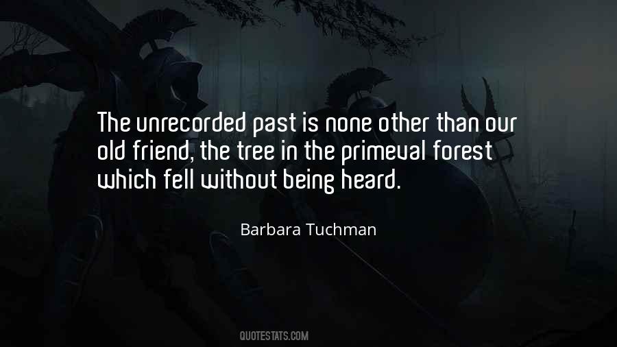 Barbara Tuchman Quotes #1784446