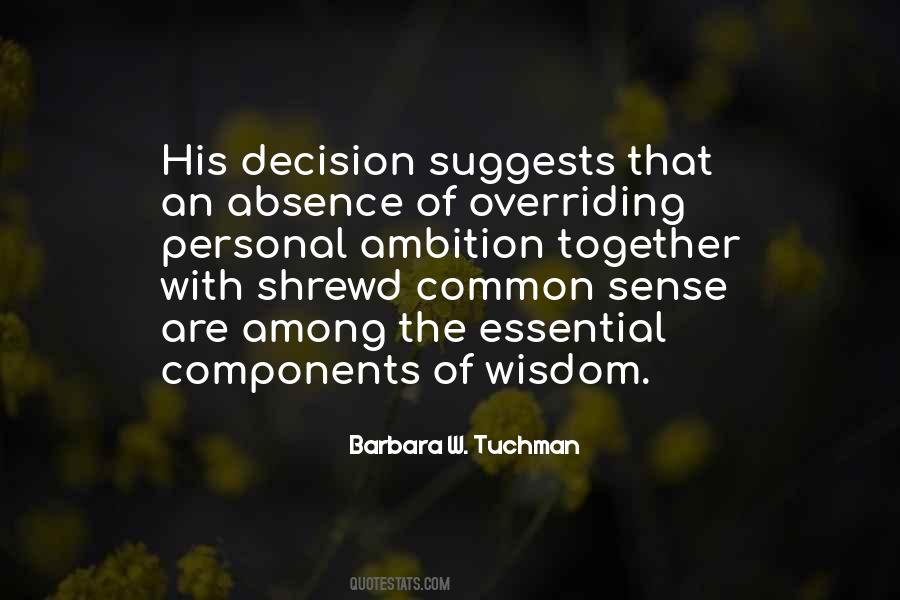 Barbara W. Tuchman Quotes #1171951