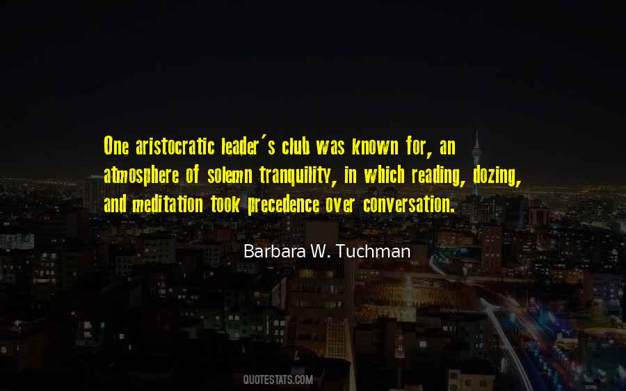 Barbara W. Tuchman Quotes #143182