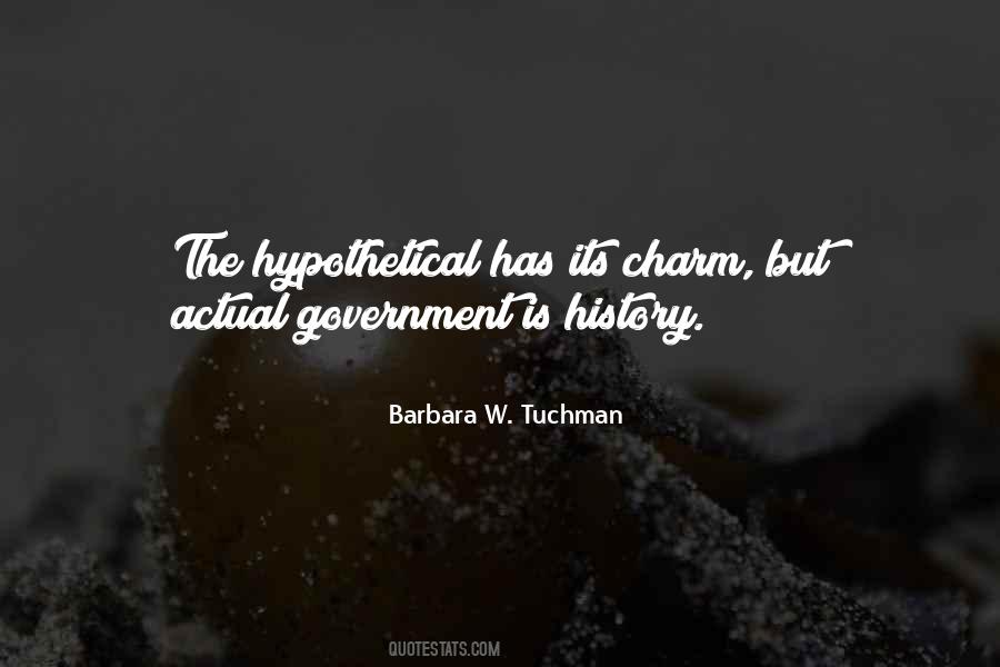 Barbara W. Tuchman Quotes #1464061