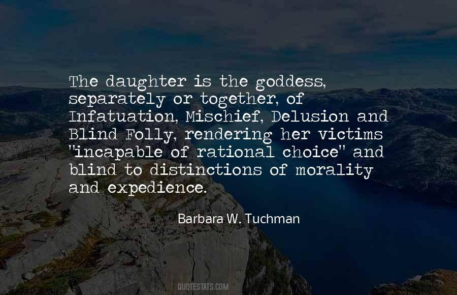 Barbara W. Tuchman Quotes #1861651