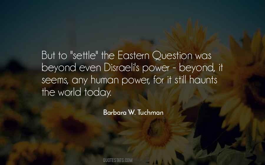 Barbara W. Tuchman Quotes #576865