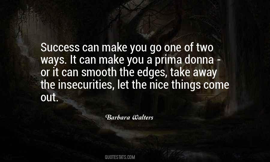 Barbara Walters Quotes #1246723