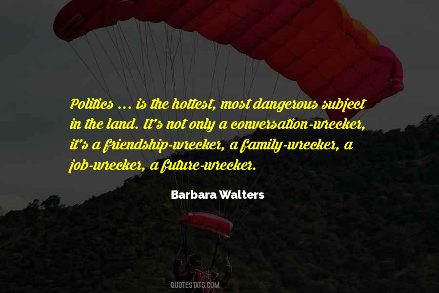 Barbara Walters Quotes #828254