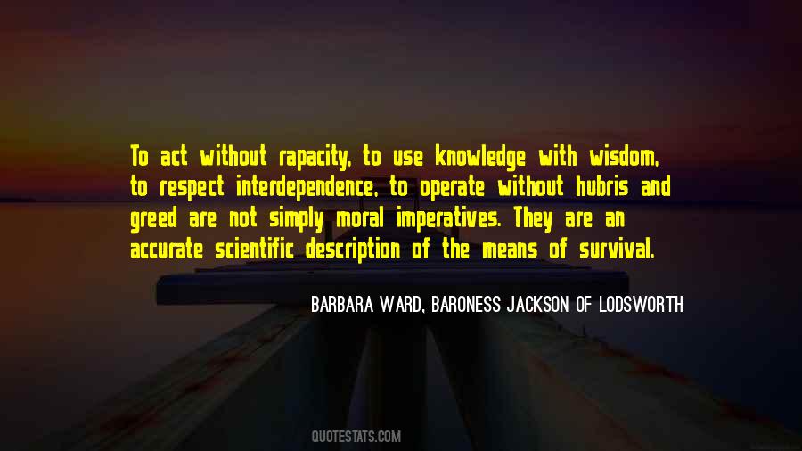 Barbara Ward, Baroness Jackson Of Lodsworth Quotes #1335699