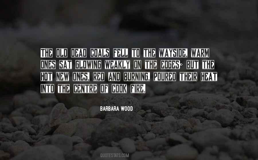 Barbara Wood Quotes #601706