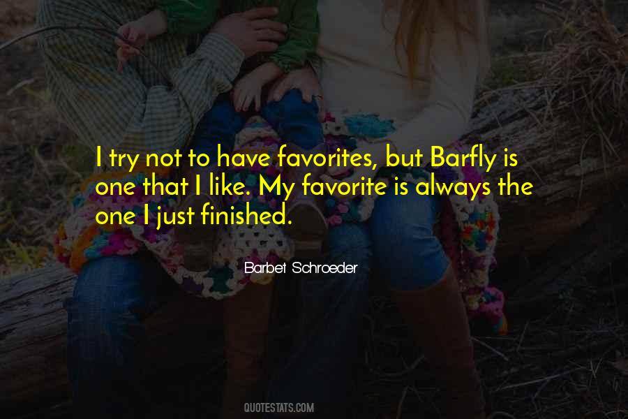 Barbet Schroeder Quotes #1378744