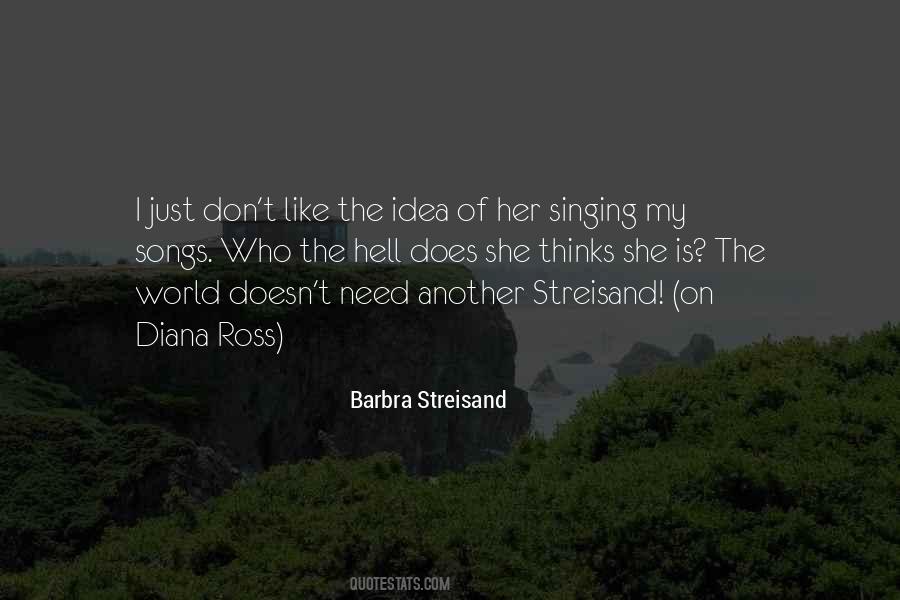 Barbra Streisand Quotes #1035133