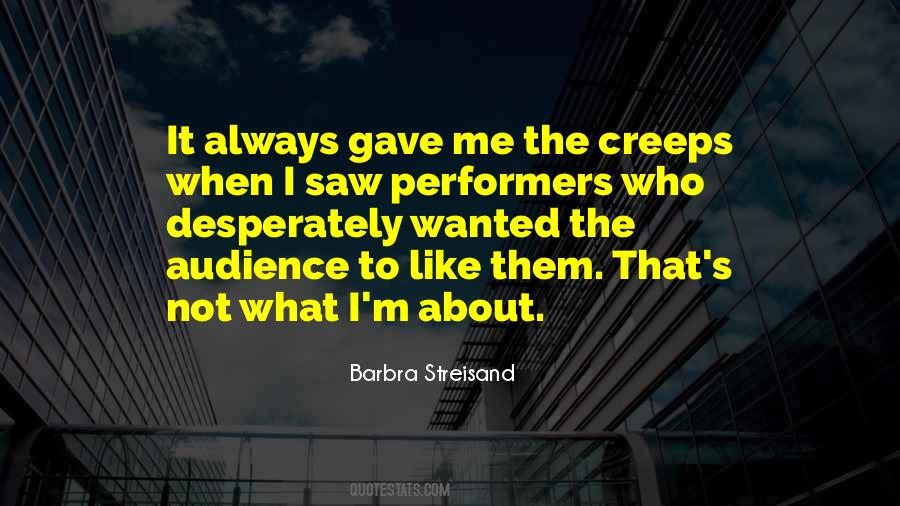 Barbra Streisand Quotes #1695694