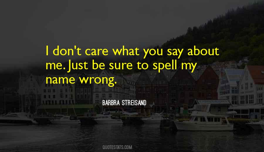 Barbra Streisand Quotes #262674