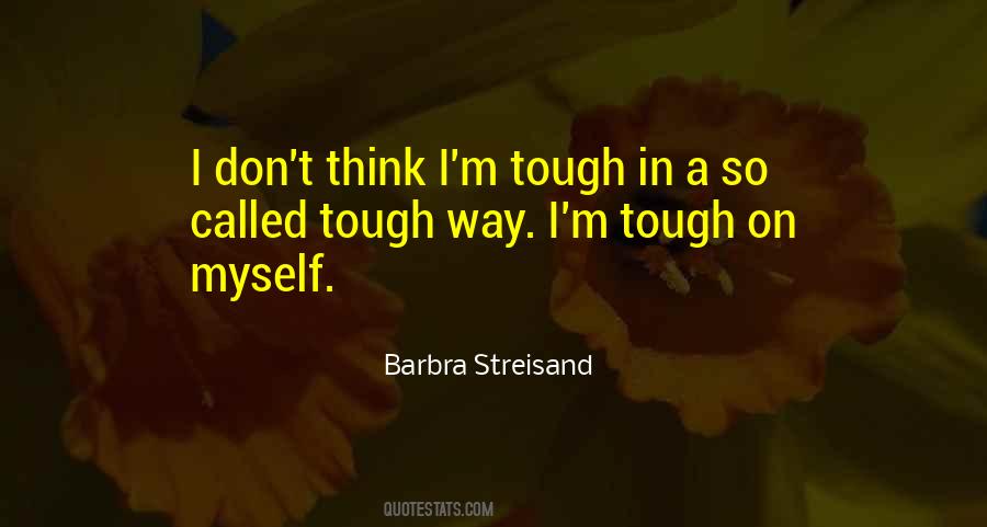 Barbra Streisand Quotes #677330