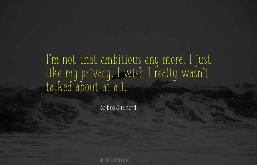 Barbra Streisand Quotes #981228