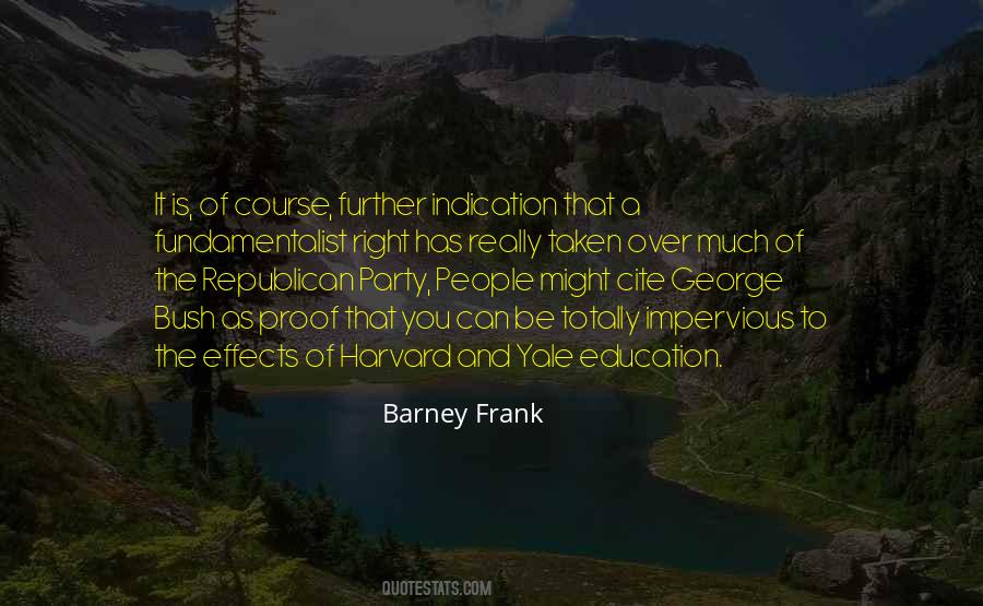 Barney Frank Quotes #1612903