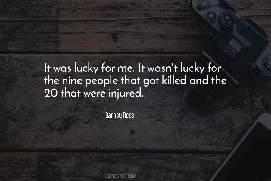 Barney Ross Quotes #1057398